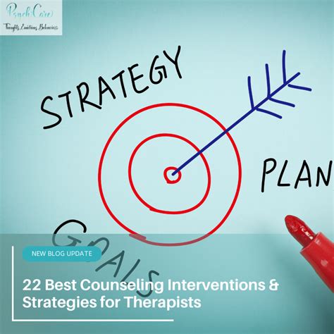 22 Best Counseling Interventions & Strategies for Therapists.